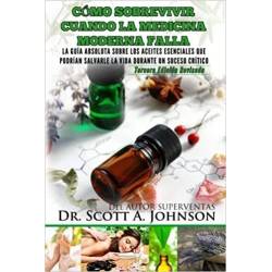 Cómo sobrevivir cuando la medicina moderna falla - Book