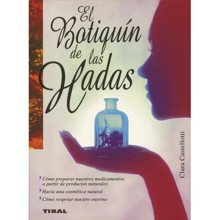 El botiquín de las hadas - Libro tapa blanda